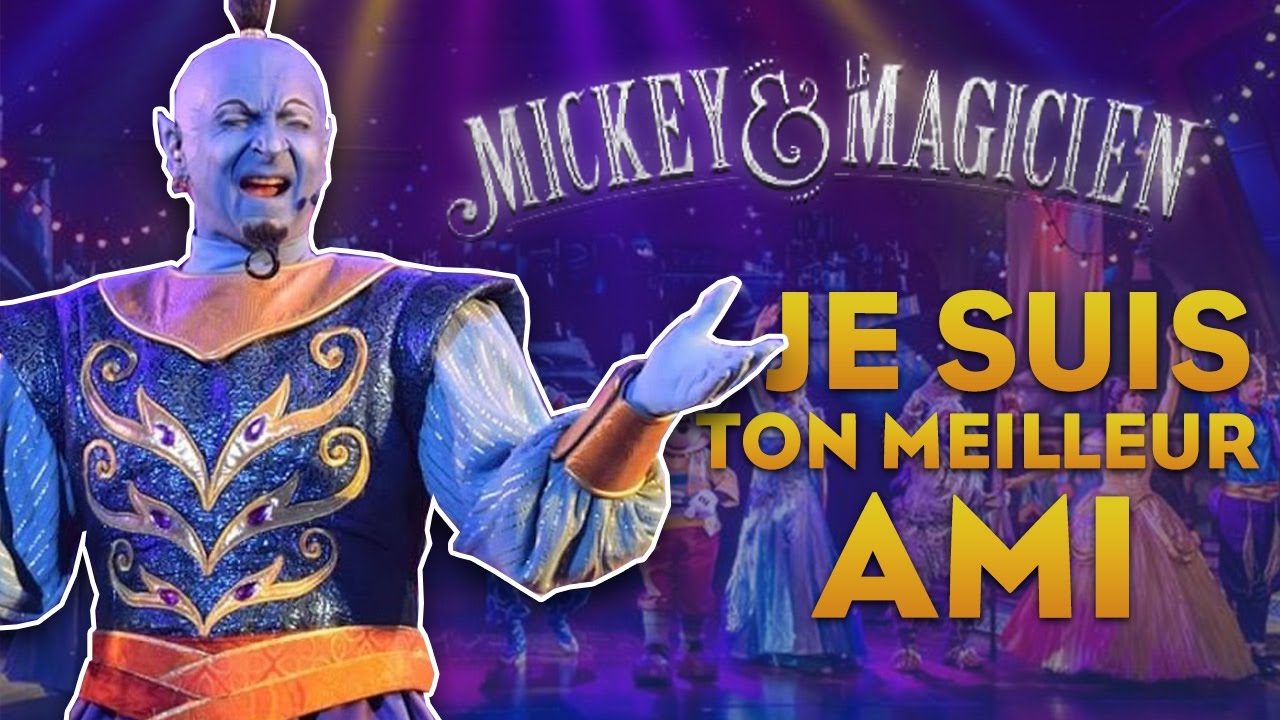 Je suis ton Meilleur Ami - Aladdin - Mickey and the Magician - Walt Disney Studios