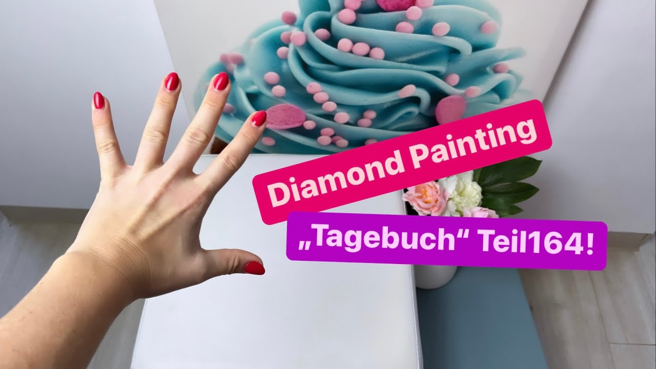 Diamond Painting „Tagebuch“ Teil164!🙃💚 Neue Bilder sind am Start und HAPPY NEW YEAR! 🥳