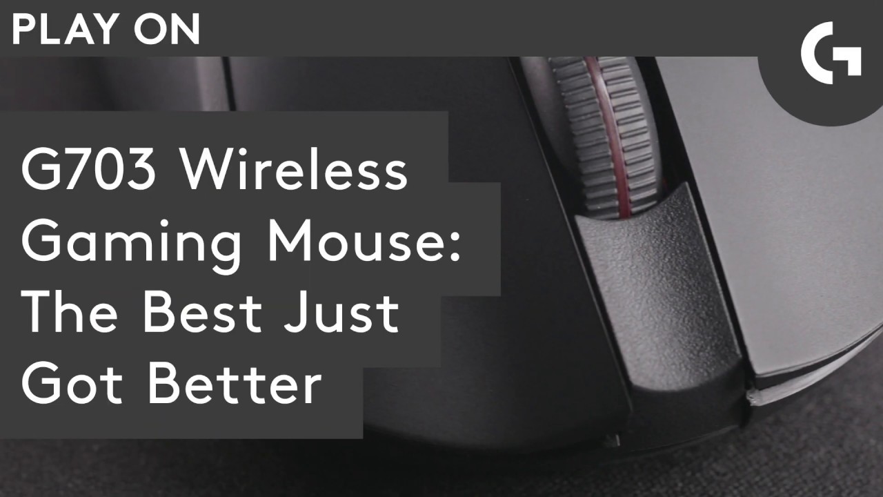 G703 LIGHTSPEED Wireless Gaming Mouse w/ HERO Sensor: Play Advanced