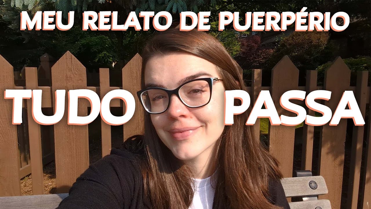 RELATO DE PUERPÉRIO - O que esperar do pós parto | Repete comigo: É NORMAL e VAI PASSAR!!!