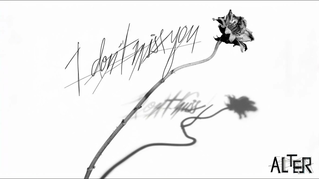 I Don’t Miss You – Official Audio