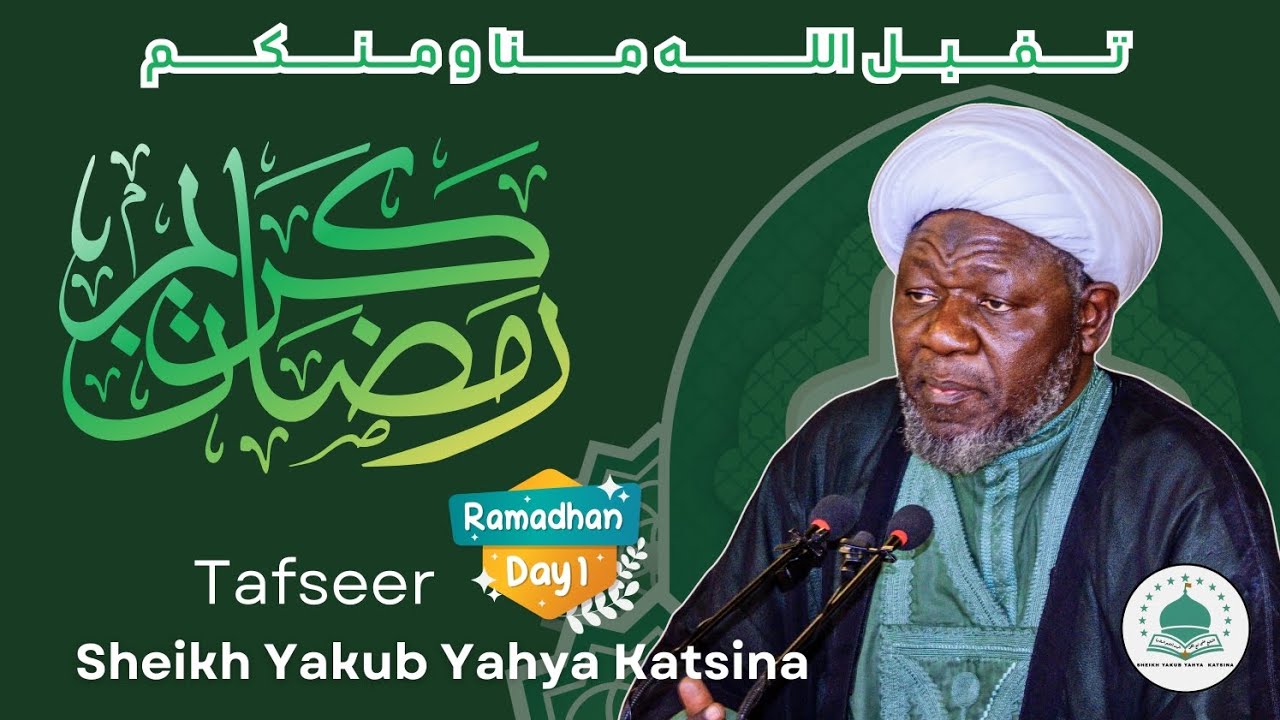 RAMADAN TAFSEER (DAY 1)