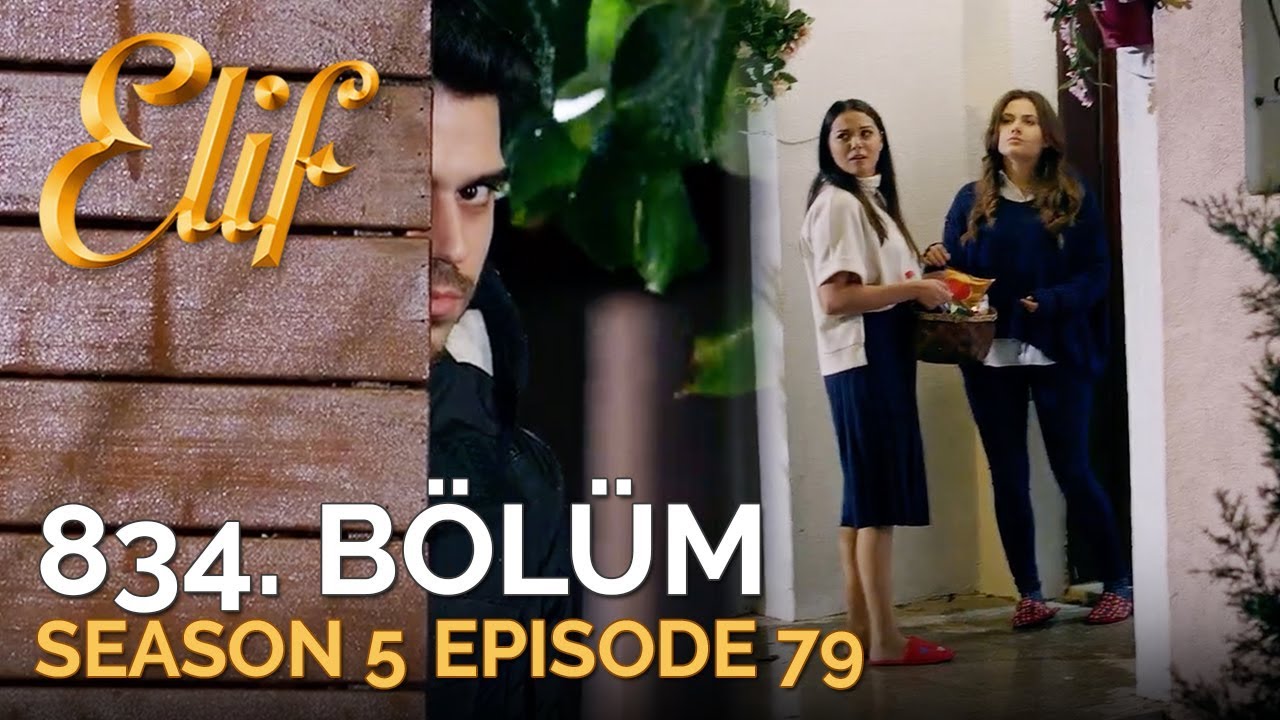 Elif 834. Bölüm | Season 5 Episode 79