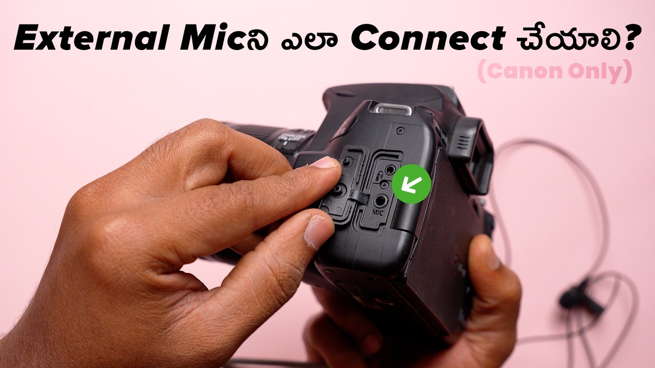 External Mic Not Recording on Canon? Check THIS First || How To Connect Mic to Canon || Telugu