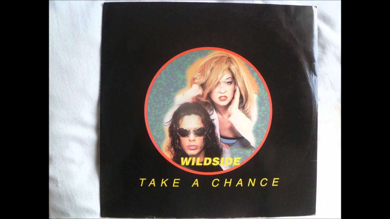 Wildside - Take A Chance