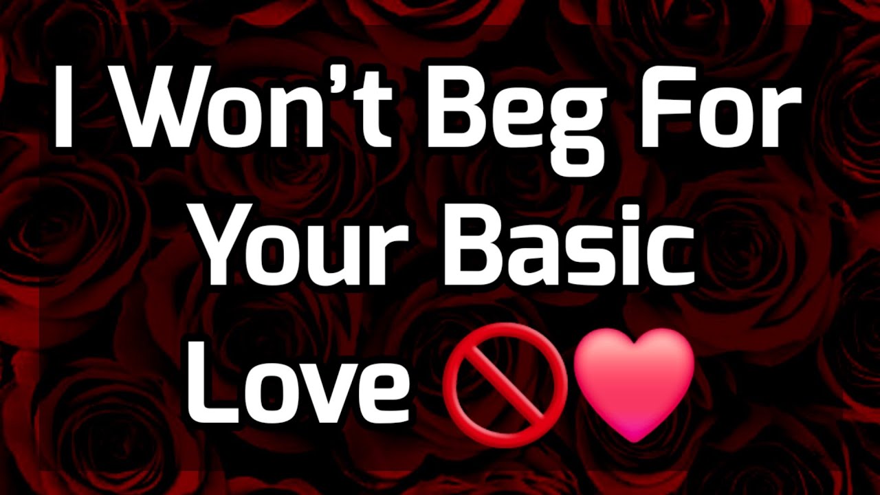 Dm to Df Love Messages 😞❤️ || I Won’t Beg For Your Basic Love 🚫❤️😐😑😌😔 #loveletter 
