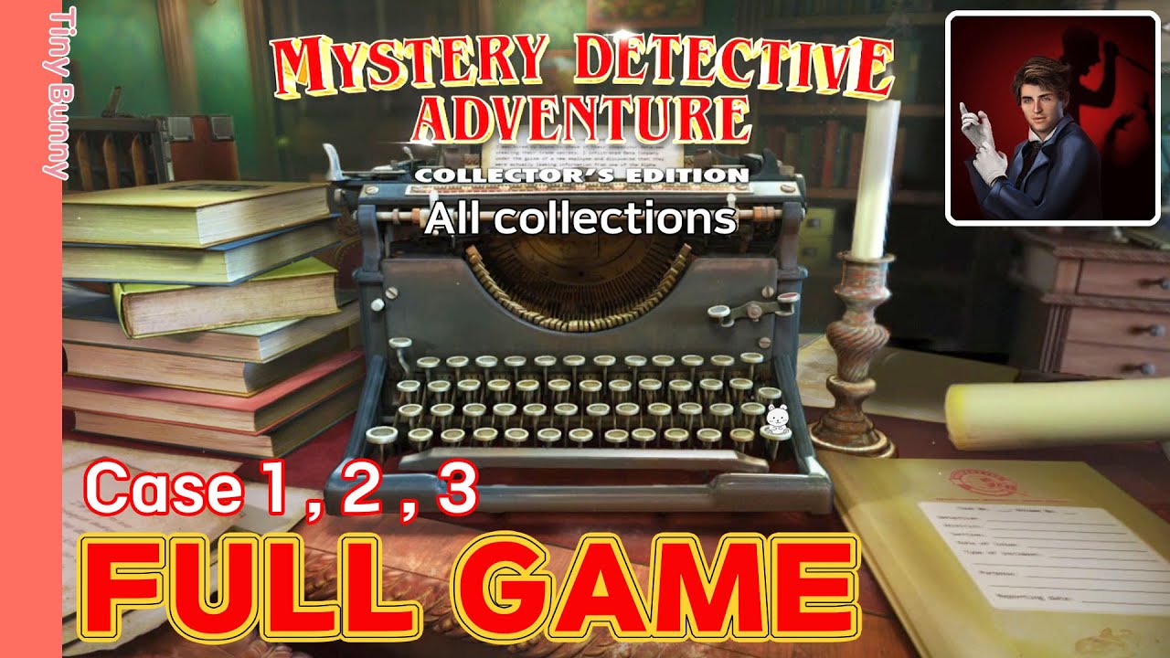Mystery Detective Adventure Full Walkthrough