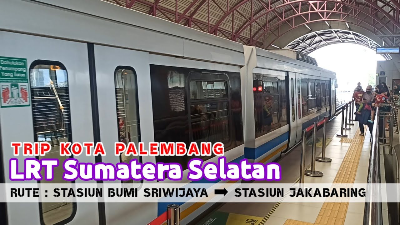 Trip Kota Palembang | Naik LRT Sumsel | Rute : Stasiun Bumi Sriwijaya ➡ Stasiun Jakabaring