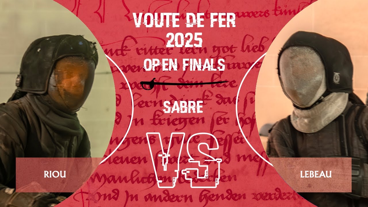 La Voute de Fer 2025 - Saber Open Semi Finals 1