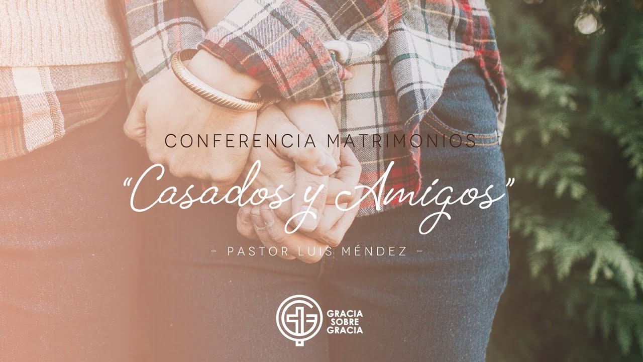 Conferencia Matrimonios 