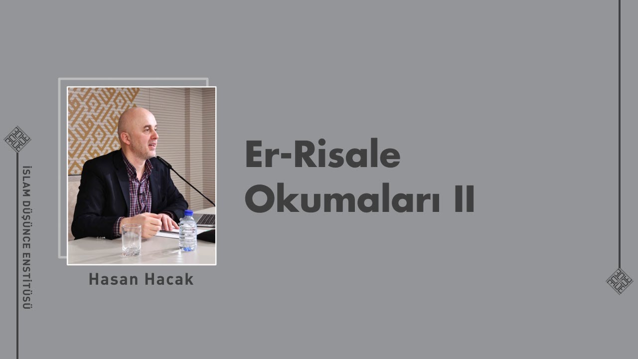 Prof. Dr. Hasan Hacak I Er-Risale Okumaları II