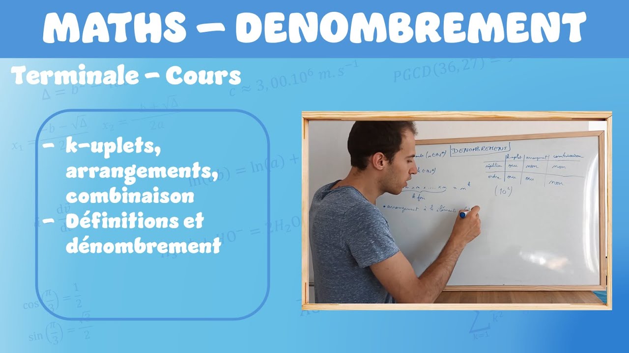 [Maths][Terminale] Dénombrement - cas général