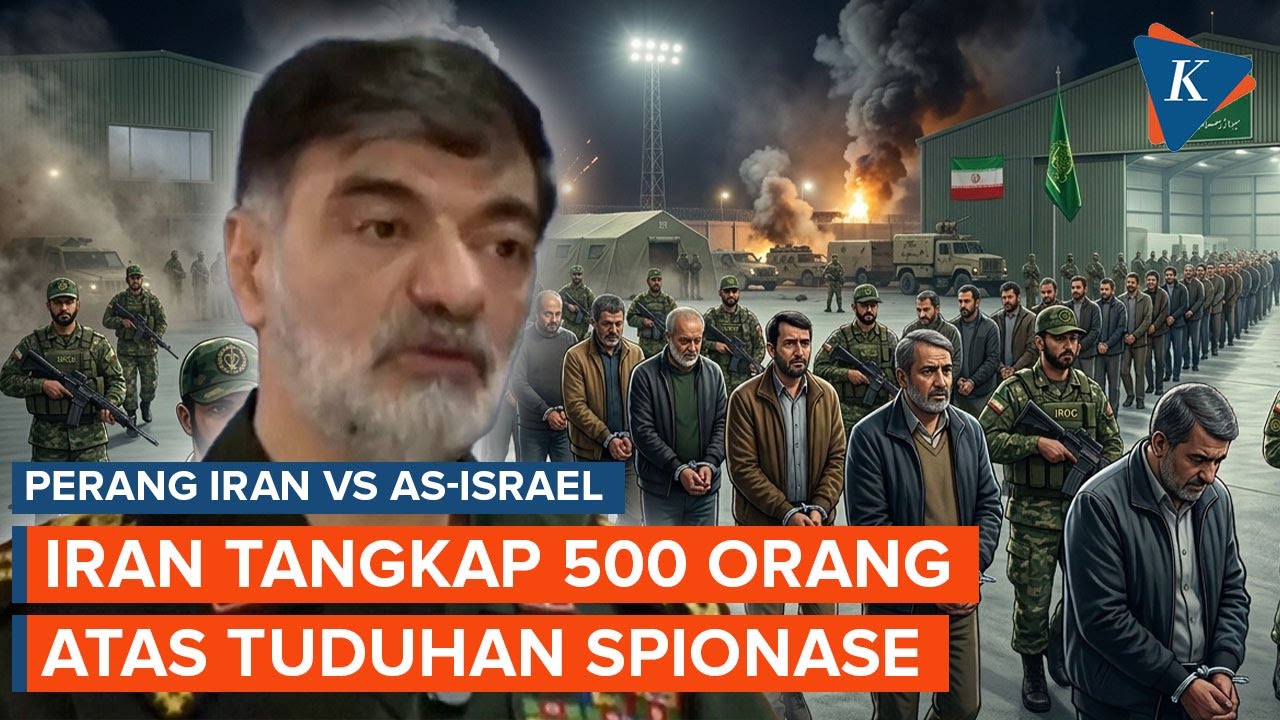 Iran Tangkap 500 Mata-mata sejak Perang dengan AS-Israel Meletus