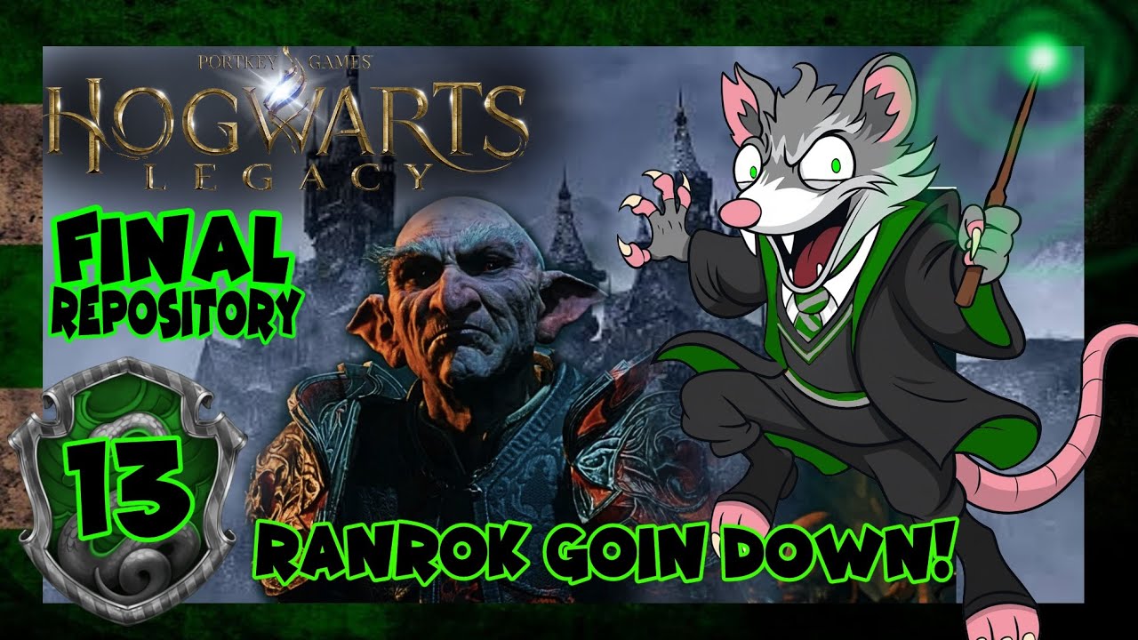 Hogwarts Legacy 13 | Time to Ranrok and Roll!!
