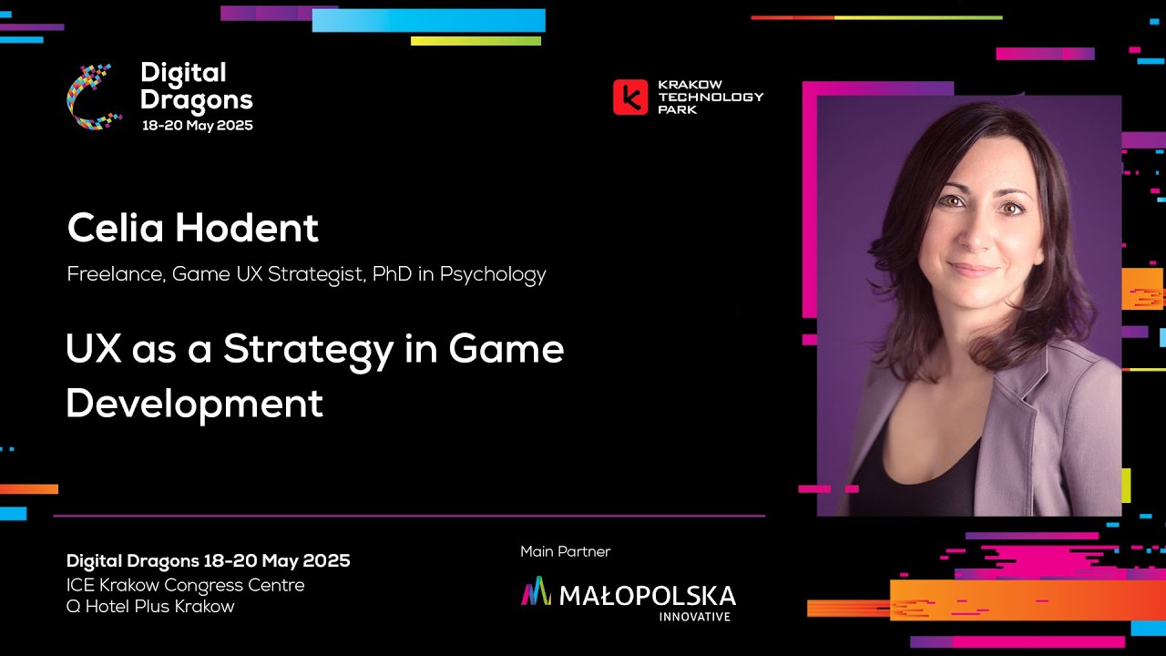 Celia Hodent - UX as a Strategy in Game Development