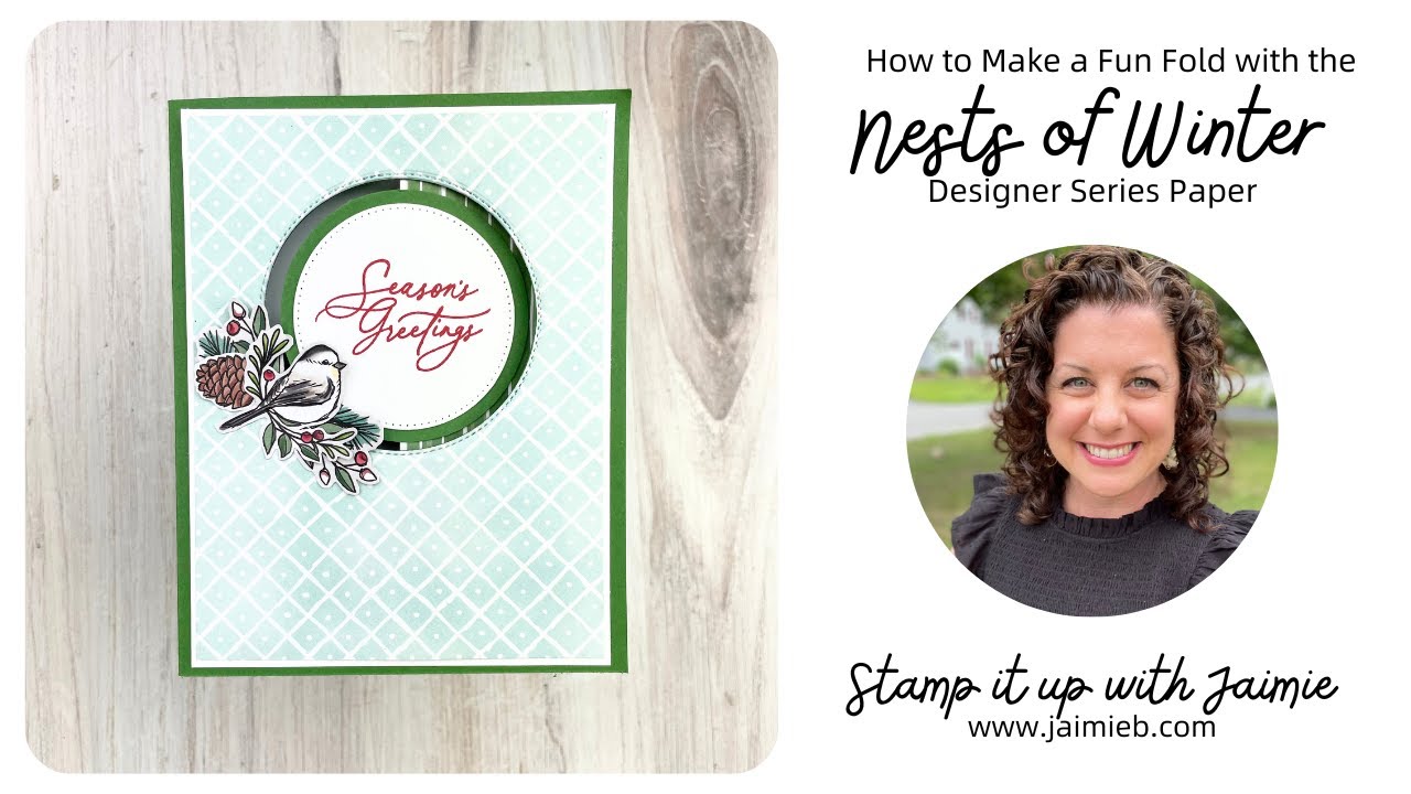 How to Make a Fun Fold Using the Nests of Winter Paper