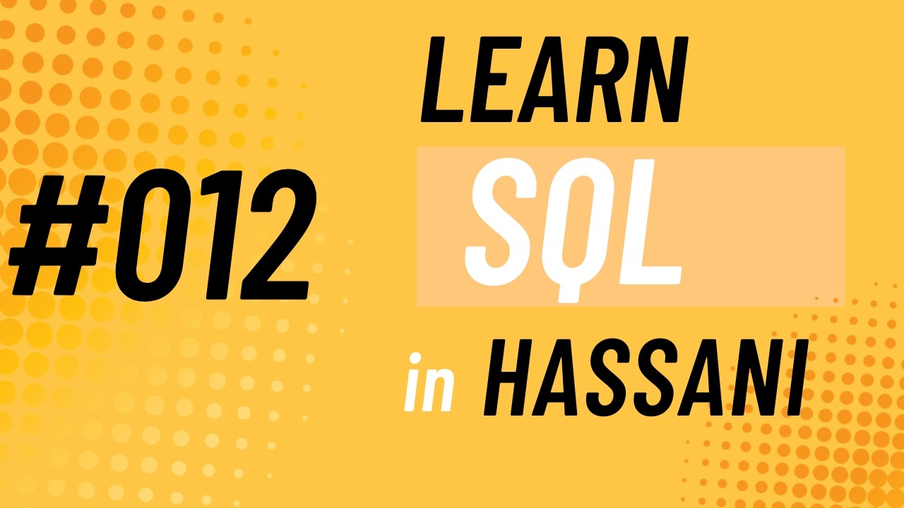#012 | Properties of a DB | Access Privileges | Learning SQL in Hassani