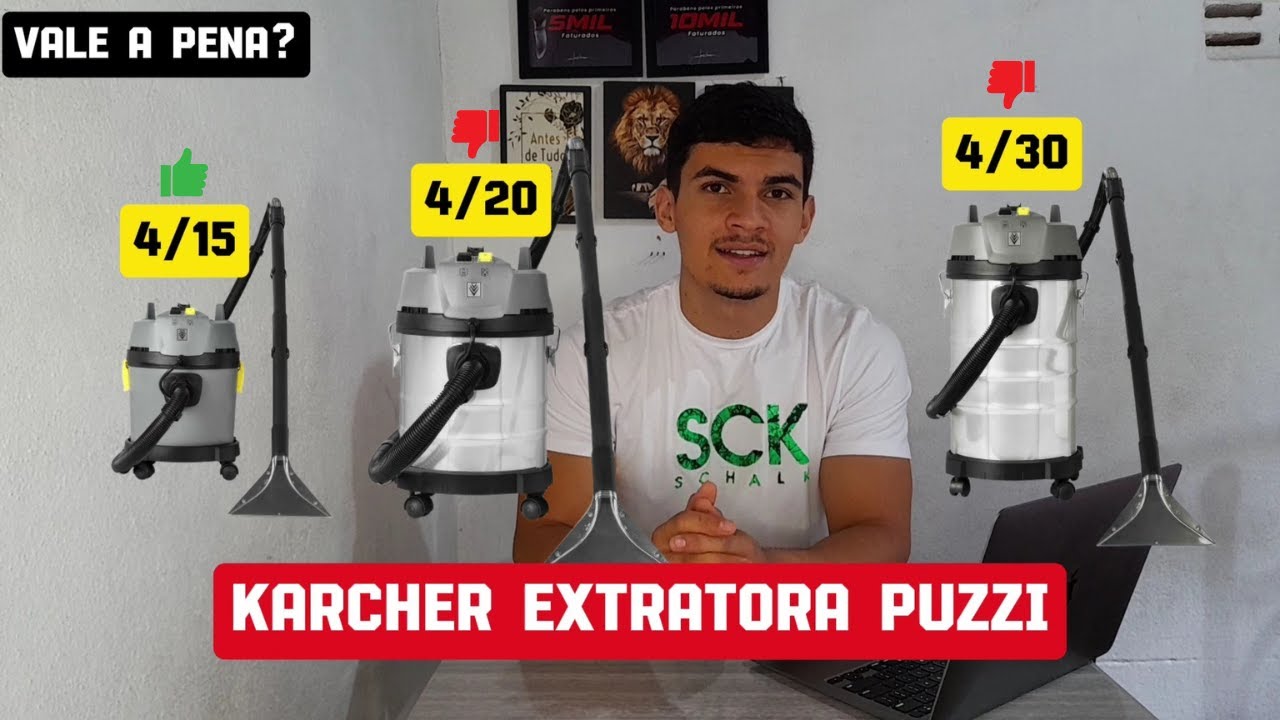 EXTRATORA Karcher PUZZI 4/15 | 4/20 | 4/30 | QUAL ESCOLHER? Diferenças e semelhanças entre todas