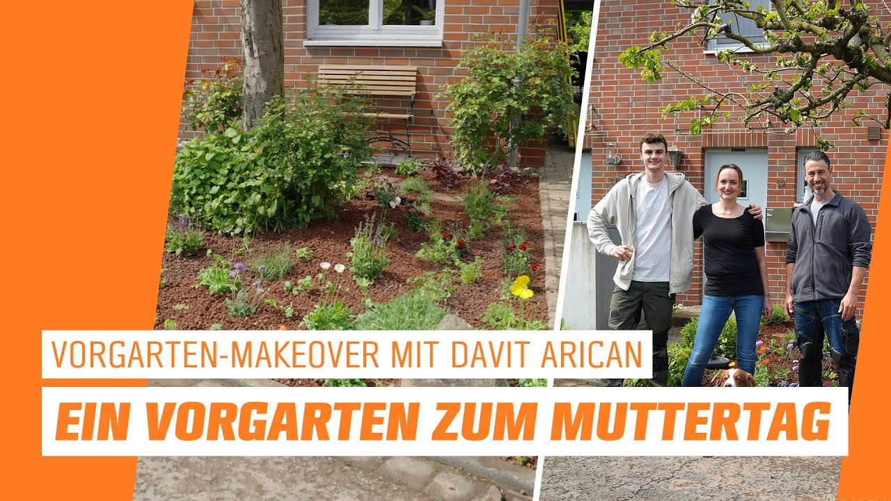 Vorgarten-Makeover mit Davit Arican: Ein neuer Vorgarten zum Muttertag! 💪🧡