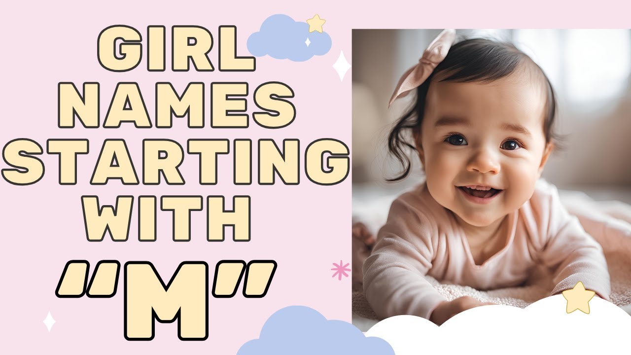 Girl Names Starting With M | M Names For Girls | Girl Names That Start With M