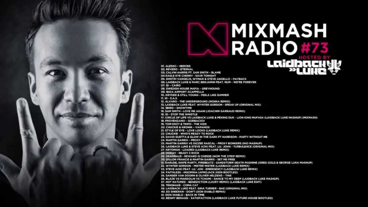 Laidback Luke presents: Mixmash Radio 073