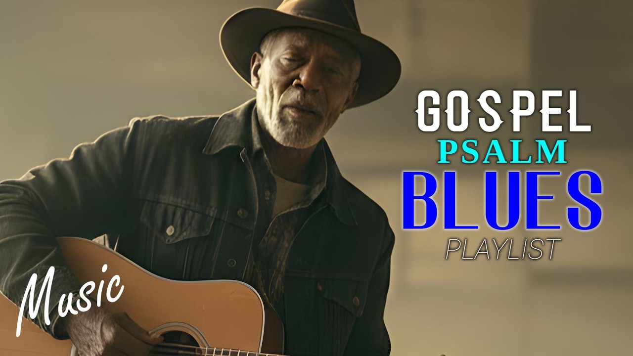 GOSPEL SOUL BLUES MUSIC – Relaxing Christian Blues for Stress Relief & Prayer