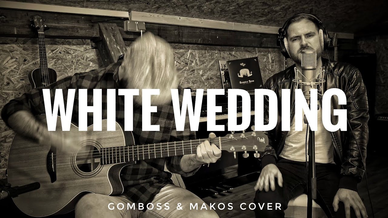 White Wedding - Billy Idol Cover (by Gomboss&Makos)