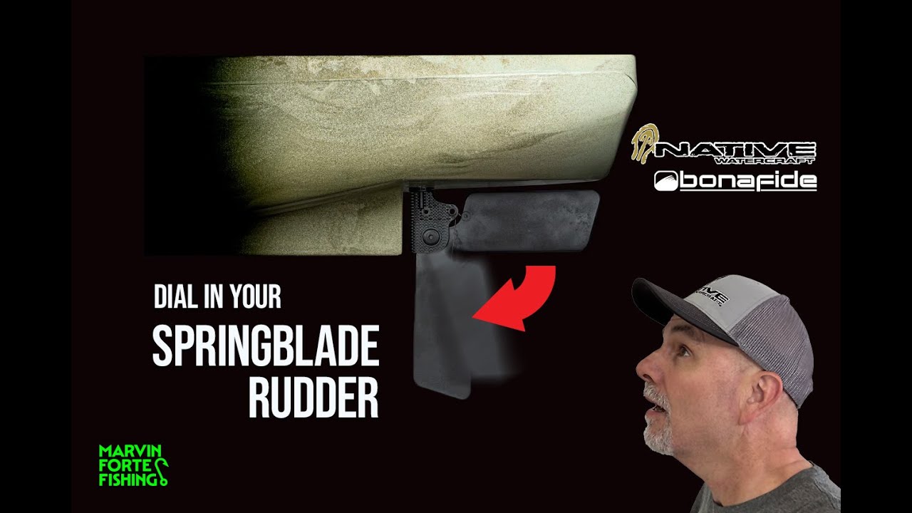 Dial In Your SpringBlade Rudder | Native Watercraft & Bonafide Kayaks