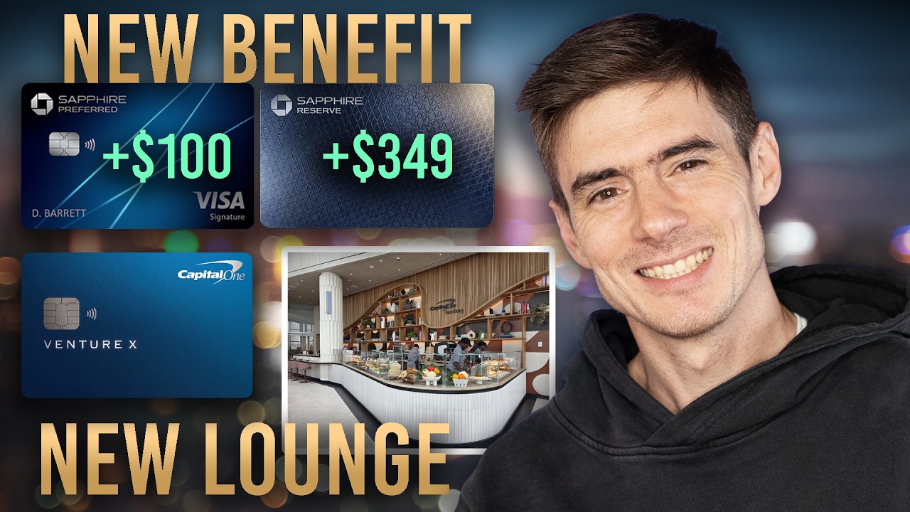 Chase Sapphire Cards NEW Benefit + NEW Capital One Lounge