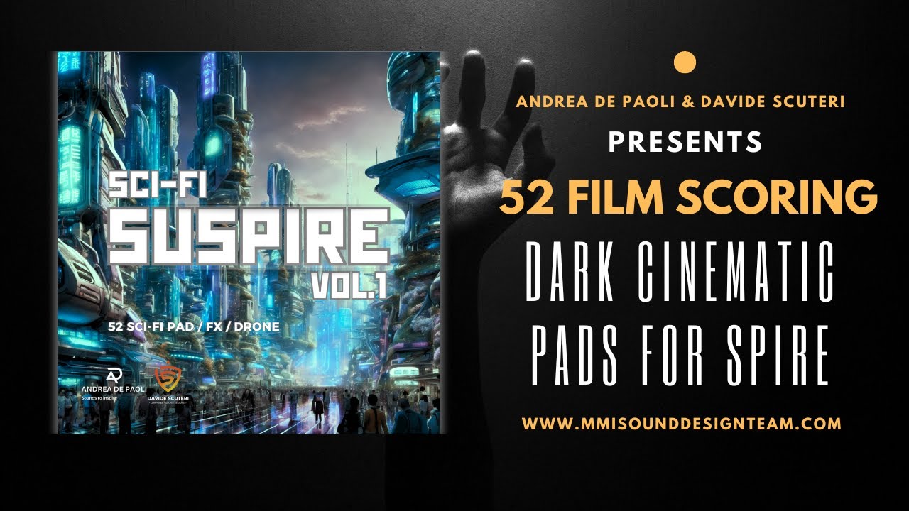 SUSPIRE VOL.1 / Reveal Sound Spire - 52 Dark cinematic Sci-Fi / Sound Bank