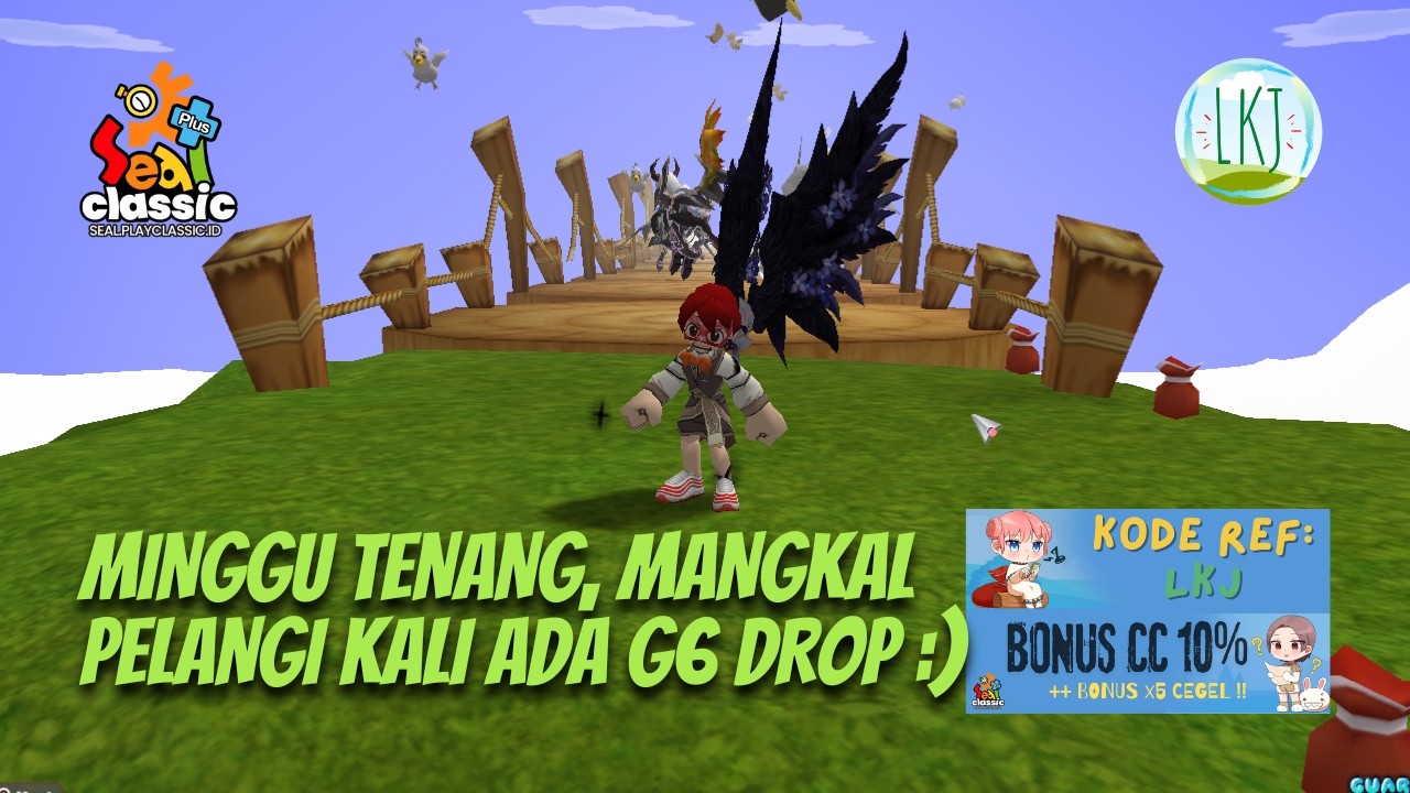 Minggu tenang, mangkal pelangi kali drop G6 :) ~ Seal Online Classic