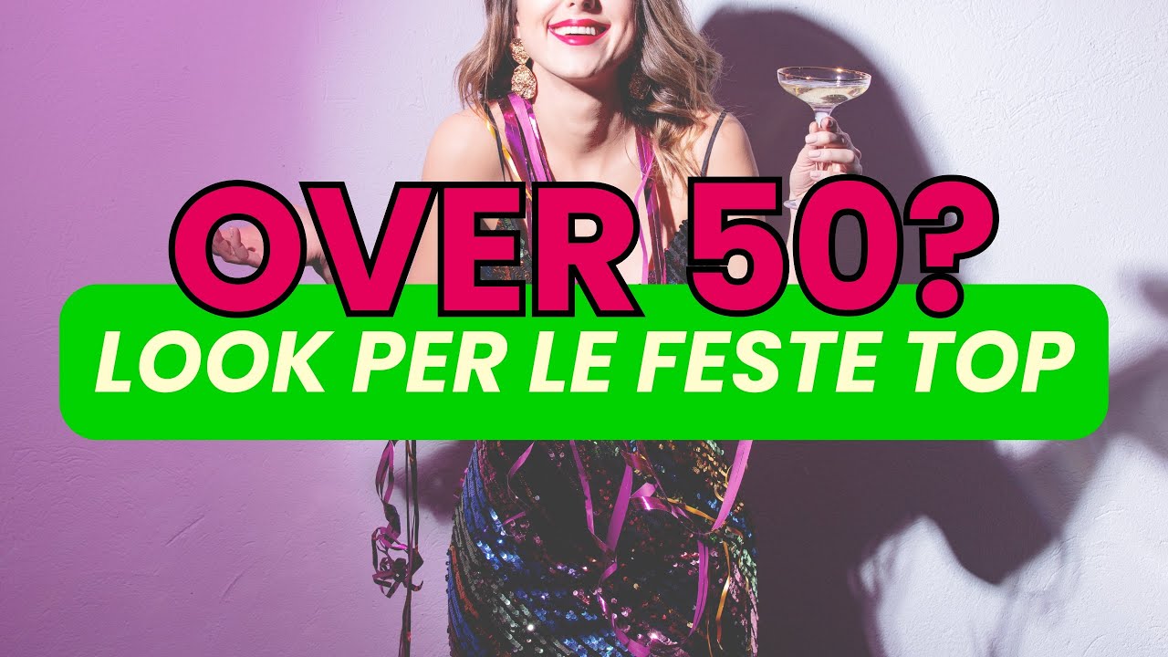 Over 50: Look per le feste che ti faranno brillare