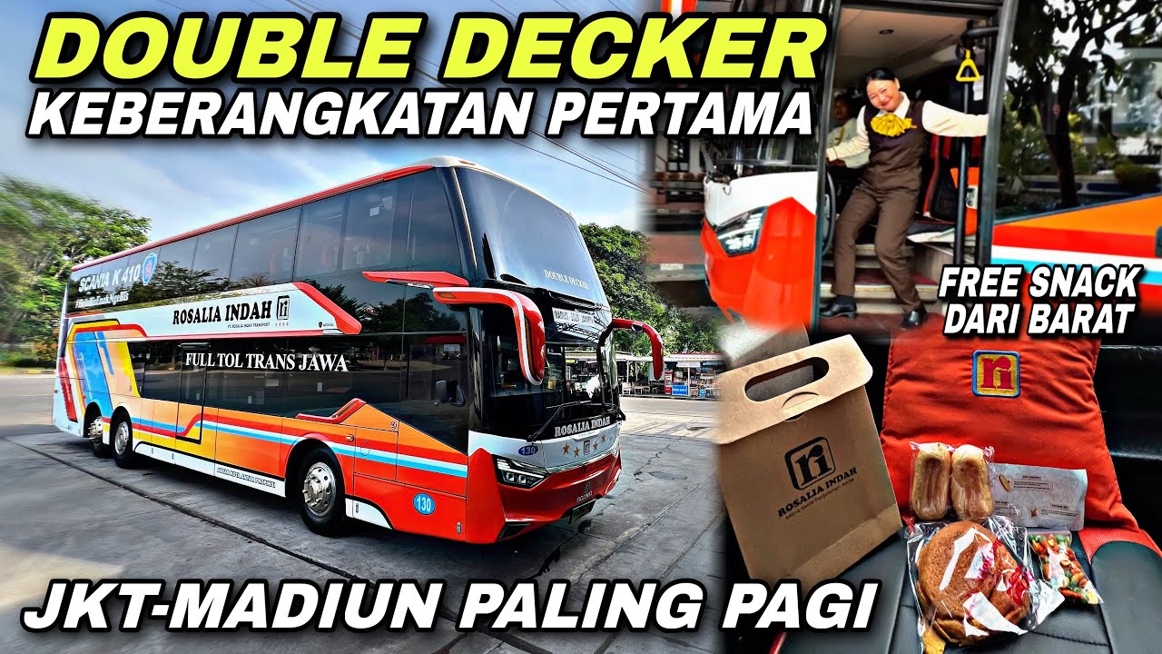 Si Paling Pagi 😍 Bus Double Decker JAKARTA - MADIUN Keberangkatan Pertama ❗️| trip Rosalia Indah 130