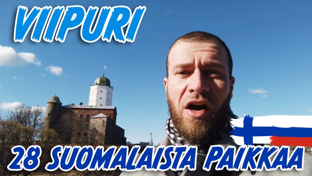 Vyborg - 28 Finnish Locations in Russian-Finnish City