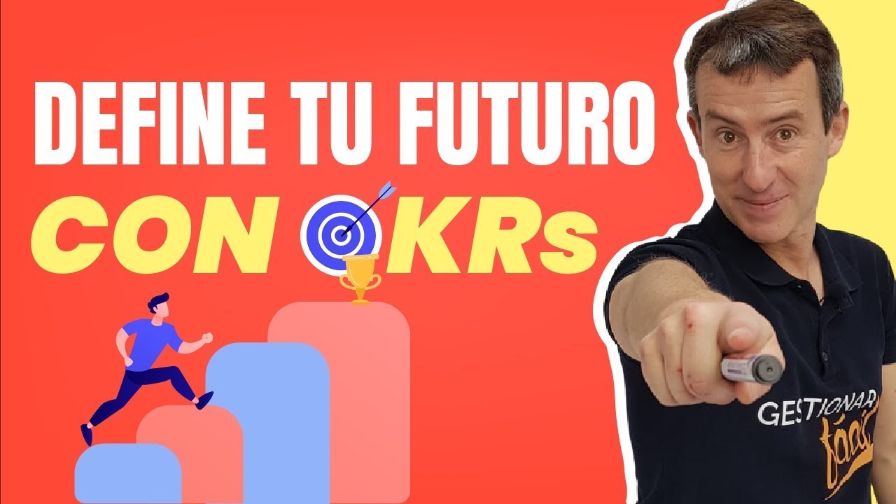 C&oacute;mo definir objetivos con la metodolog&iacute;a OKRs