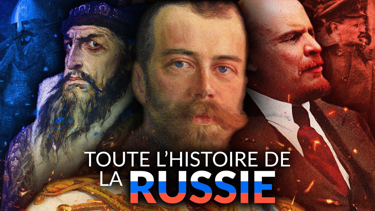 Toute l'Histoire de la Russie (882-1924)