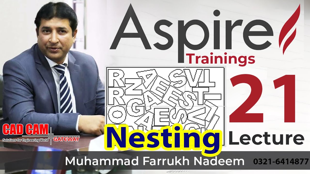 Aspire Lecture 21 Urdu & Nesting  | CAD CAM Gateway