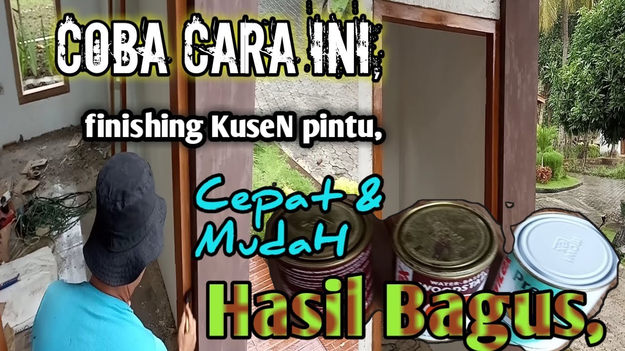 Cara finishing, Kusen Pintu