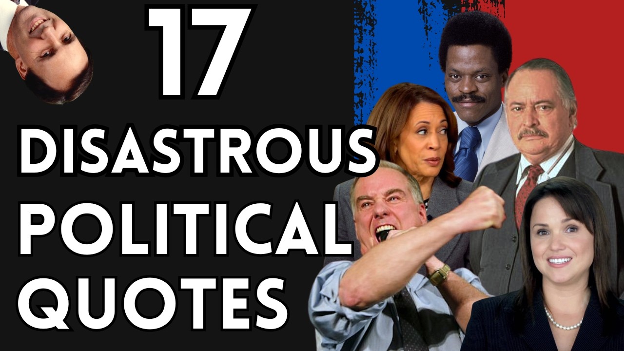 17 Political Quotes That Destroyed Campaigns