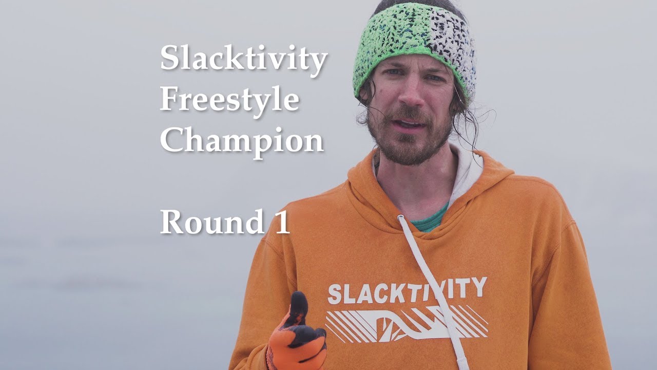 Slacktivity Freestyle Champion 2019 - Round 1 & Rules