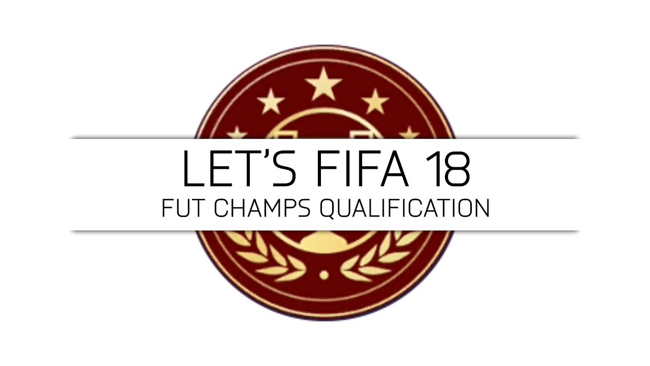 Let's FIFA 18 - FUT Champs Qualification - #21