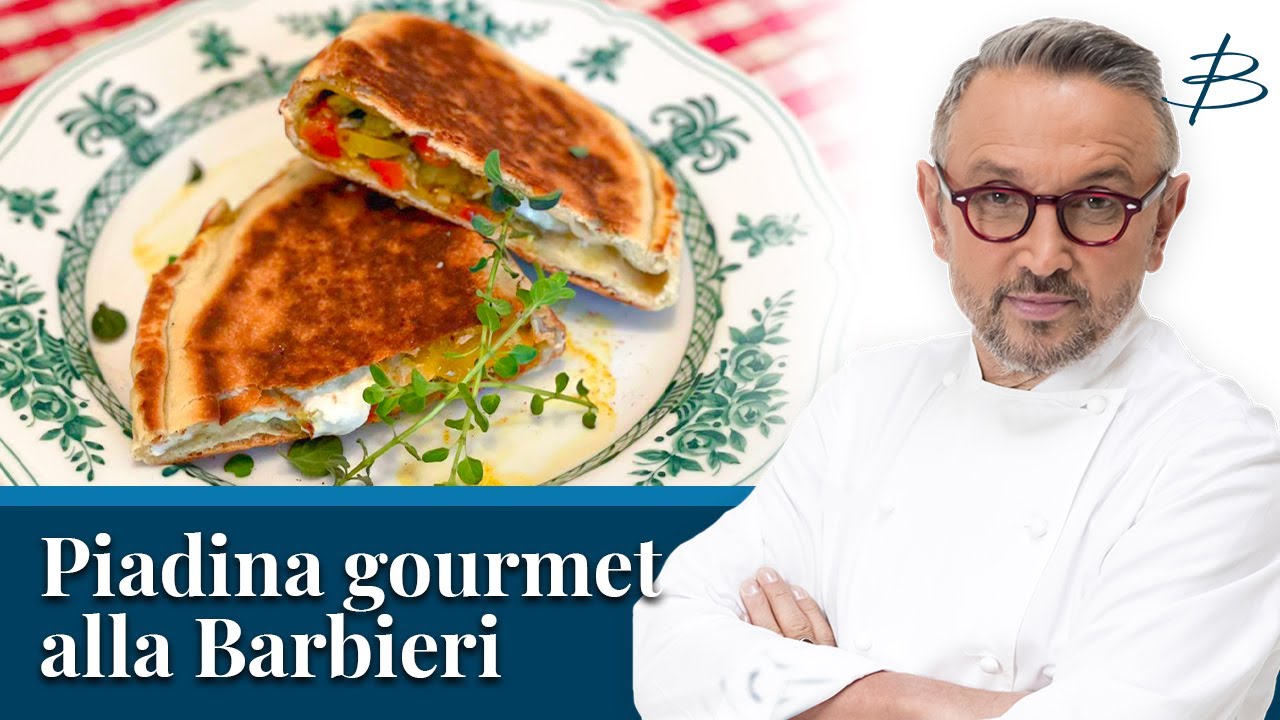 Piadina gourmet alla Barbieri | Chef BRUNO BARBIERI
