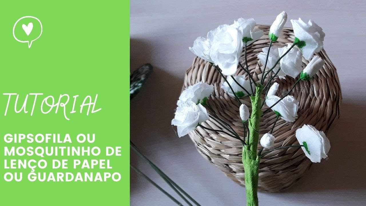 DIY Como Fazer Flores de Papel | Gipsofila ou Mosquitinho de Lenço de Papel ou Guardanapo