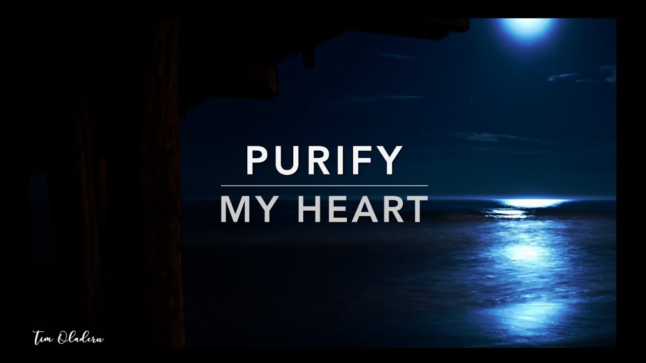 Purify My Heart: Deep Prayer Music | Meditation Music