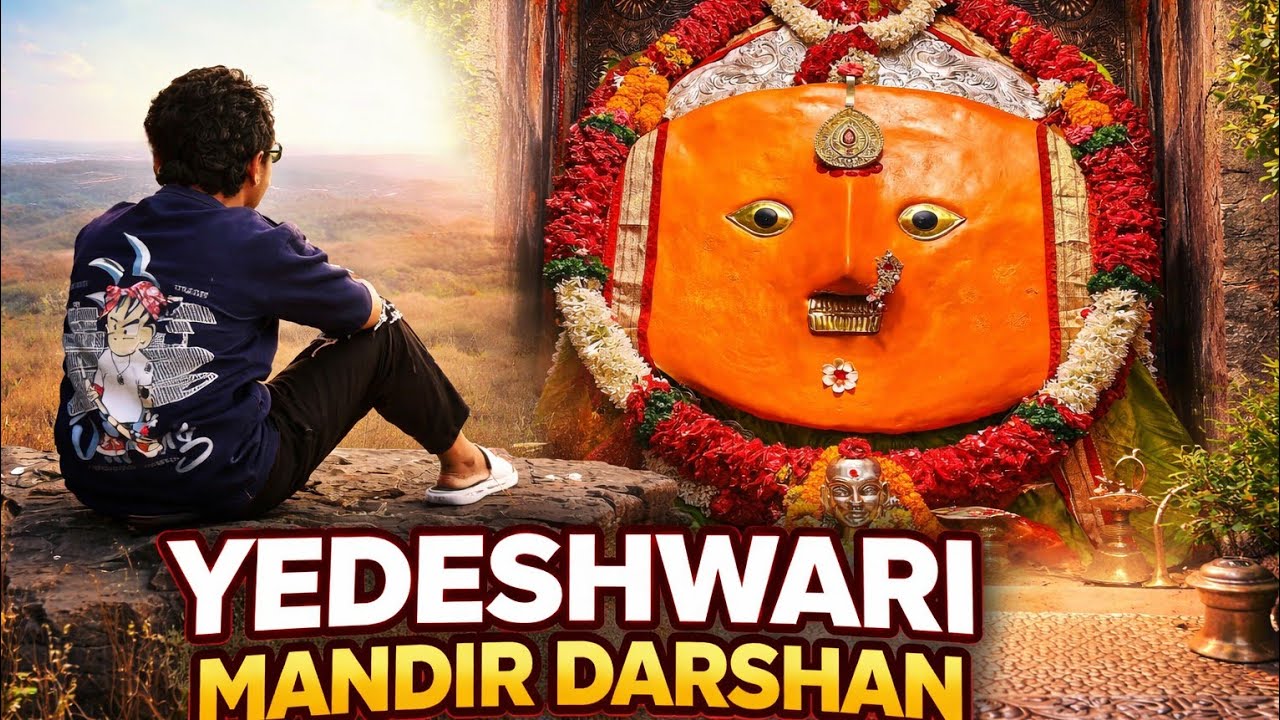 Yedeshwari mandir darshan || part 2 🙏 ||