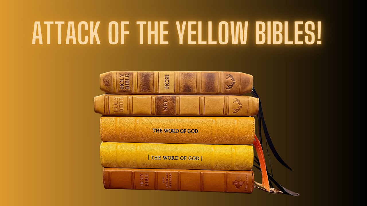 How I Fell For Yellow - Attack of the Yellow Bibles