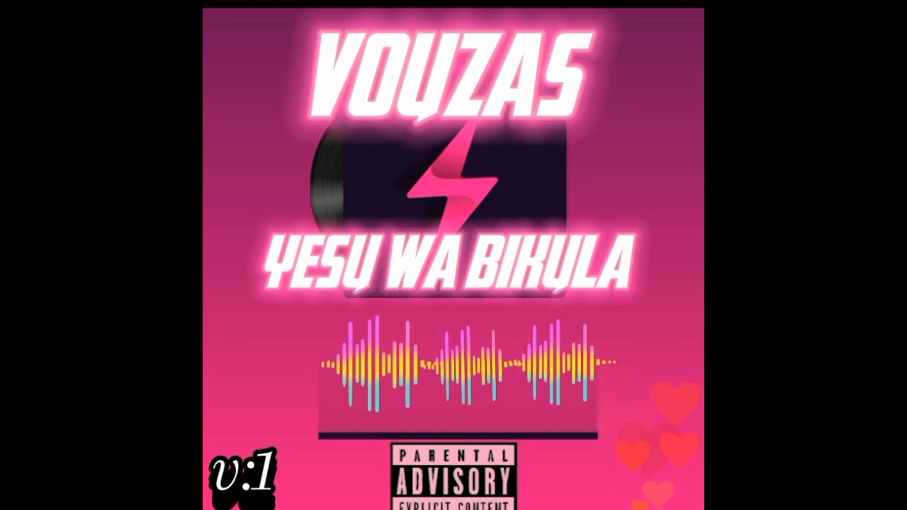 Vouzas_-_Yesu_wa_bikula__(audio officiel)
