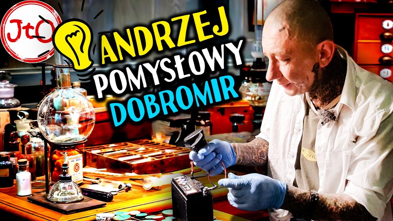 ANDRZEJ - POMYSŁOWY DOBROMIR