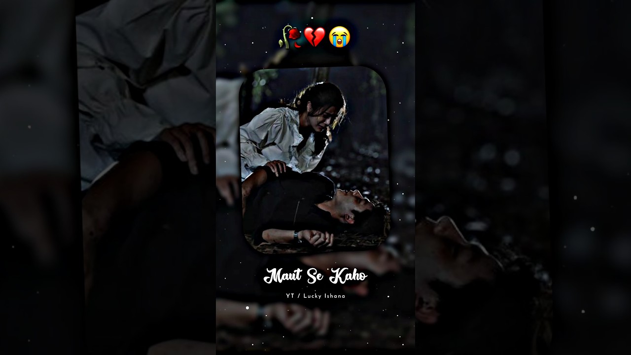 Maut Se Kaho Le jaye Mujhe...💔 Hindi sad shayari WhatsApp status video #sadshayari #sadstatus