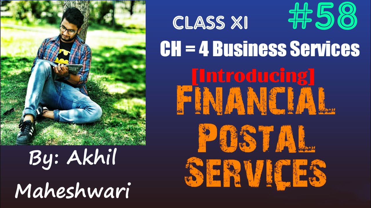 #58, Financial Services Provided By Post Office